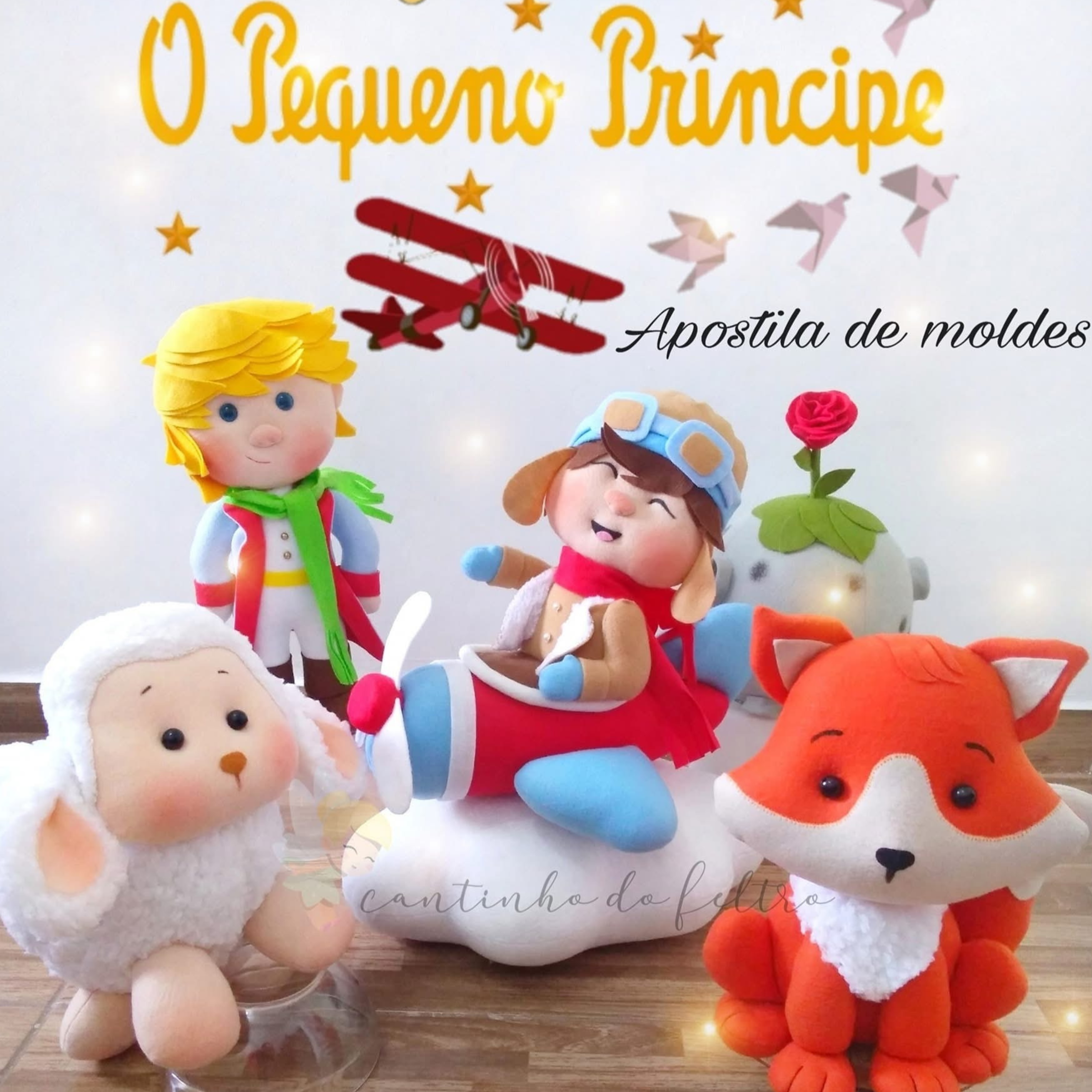 Apostila de Moldes Pequeno Príncipe